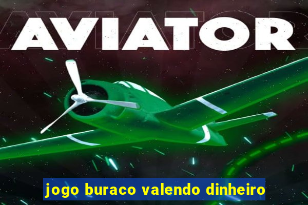 jogo buraco valendo dinheiro